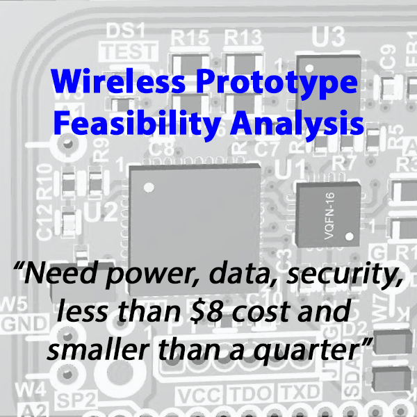 Wireless Prototype Feasibility Analysis